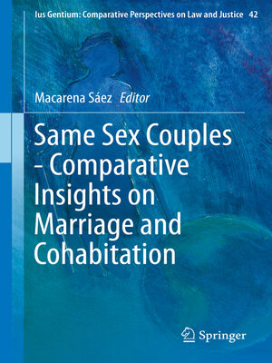 cover image of Same Sex Couples--Comparative Insights on Marriage and Cohabitation